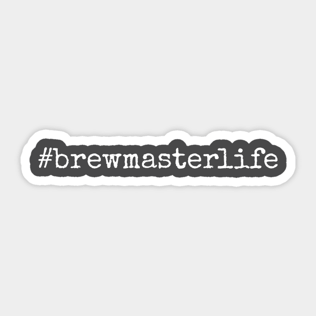 Brewmaster life Sticker by Apollo Beach Tees